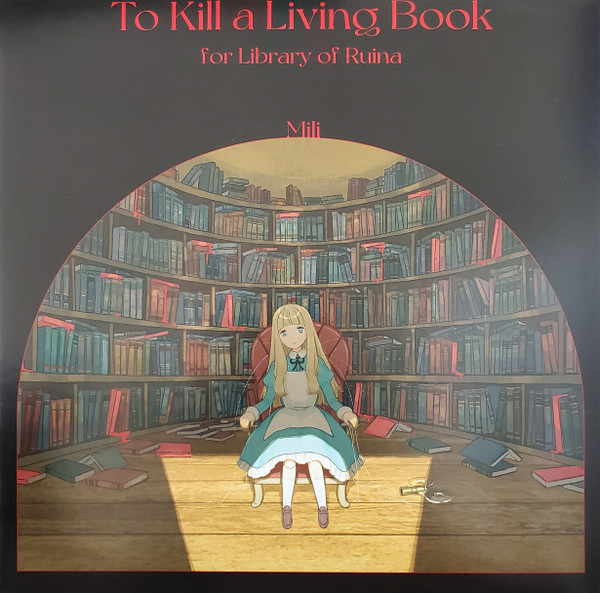 Альбом To Kill A Living Book -For Library Of Ruina-, год выпуска
